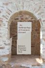 An Anthropology of Common Ground: Awkward Encounters in Heritage Work By Nathalia Brichet Cover Image