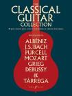 The Classical Guitar Collection: 48 Great Classical Guitar Solos for Intermediate to Advanced Level Players (Faber Edition) Cover Image