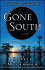 Gone South By Robert McCammon Cover Image