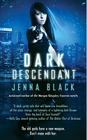 Dark Descendant (Nikki Glass #1) By Jenna Black Cover Image