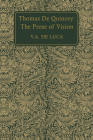 Thomas De Quincey: The Prose of Vision (Heritage) By V. a. De Luca Cover Image