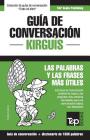 Guía de conversación Español-Kirguís y diccionario conciso de 1500 palabras By Andrey Taranov Cover Image