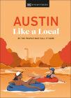 Austin Like a Local (Local Travel Guide) Cover Image