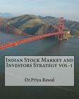 Indian Stock Market and Investors Strategy vol-1 Cover Image