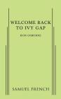 Welcome Back to Ivy Gap By Ron Osborne Cover Image