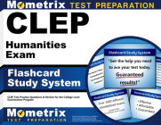 CLEP Humanities Exam Flashcard Study System: CLEP Test Practice Questions & Review for the College Level Examination Program By Mometrix College Credit Test Team (Editor) Cover Image