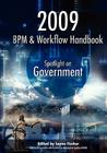 2009 BPM and Workflow Handbook: Spotlight on Government By Layna Fischer (Ed) Cover Image