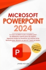 Microsoft PowerPoint: Le cours accéléré le plus actualisé, pour les débutants comme pour les experts Apprenez toutes les fonctions, les macr Cover Image