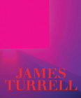 James Turrell: A Retrospective By James Turrell (Artist), Michael Govan (Editor), Christine Y. Kim (Editor) Cover Image