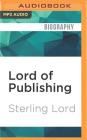 Lord of Publishing: A Memoir Cover Image