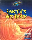 Earth's History (Discovery Channel School Science: Our Planet Earth) By Jacqueline A. Ball Cover Image