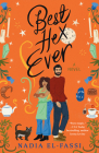 Best Hex Ever: A Novel By Nadia El-Fassi Cover Image