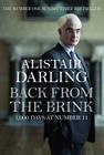Back from the Brink: 1000 Days at Number 11 By Alistair Darling Cover Image