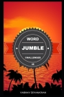 Word Jumble Challenges - 46 By Vaibhav Devanathan Cover Image