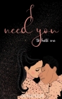I Need You To Hate Me Cover Image