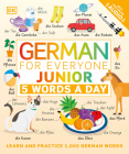 German for Everyone Junior: 5 Words a Day By DK Cover Image