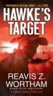 Hawke's Target (A Sonny Hawke Thriller #3) By Reavis Z. Wortham Cover Image