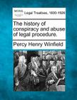 The History of Conspiracy and Abuse of Legal Procedure. Cover Image