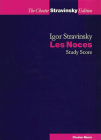 Les Noces: Choral Score (Chester Stravinsky Edition) By Igor Stravinsky (Composer), Margarita Mazo (Editor) Cover Image