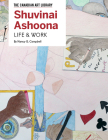Shuvinai Ashoona: Life & Work By Nancy G. Campbell, Sara Angel (Introduction by) Cover Image