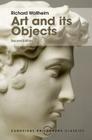 Art and Its Objects (Cambridge Philosophy Classics) By Richard Wollheim Cover Image