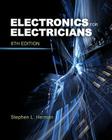 Electronics for Electricians By Stephen L. Herman Cover Image