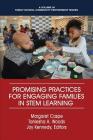 Promising Practices for Engaging Families in STEM Learning (Family School Community Partnership Issues) By Margaret Caspe (Editor), Taniesha Woods (Editor), Joy Lorenzo Kennedy (Editor) Cover Image