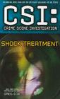 CSI: Crime Scene Investigation: Shock Treatment Cover Image