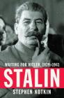Stalin: Waiting for Hitler, 1929-1941 Cover Image