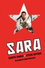 Sara Deluxe Edition By Garth Ennis, Steve Epting (Illustrator), Elizabeth Breitweiser (Colorist), Rob Steen (Letterer) Cover Image