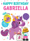 Happy Birthday Gabriella By Hazel Quintanilla (Illustrator) Cover Image