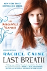 Last Breath: The Morganville Vampires By Rachel Caine Cover Image