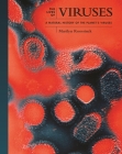 Viruses: A Natural History  Cover Image