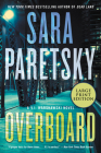 Overboard: A V.I. Warshawski Novel (V.I. Warshawski Novels #22) By Sara Paretsky Cover Image