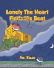Lonely The Heart Finds His Beat Cover Image
