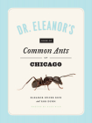 Dr. Eleanor's Book of Common Ants of Chicago Cover Image