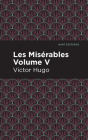 Les Miserables Volume V Cover Image