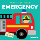 Emergency (Wheels at Work (Us Edition) #4) By Cocoretto (Illustrator), Child's Play Cover Image