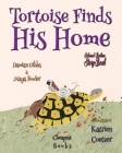 Tortoise Finds His Home Cover Image