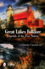 Great Lakes Folklore: Legends of the Five Sisters Cover Image
