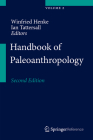 Handbook of Paleoanthropology By Winfried Henke (Editor), Ian Tattersall (Editor) Cover Image