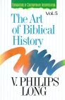The Art of Biblical History (Foundations of Contemporary Interpretation #5) Cover Image
