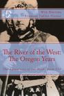The River of the West: The Adventures of Joe Meek: The Oregon Years Cover Image