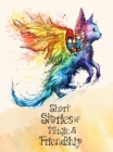 Short Stories of magic and friendship: bedtime stories for kids ages 4-8 5 Minute Tales for Kids age 4 dragons, elves, fairies, enchanted forests... h Cover Image