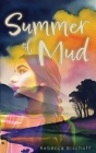 Summer of Mud Cover Image