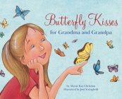 Butterfly Kisses for Grandma and Grandpa Cover Image