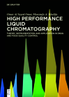High Performance Liquid Chromatography By Omar Moustafa a. Al Sayed Omar Khalifa Cover Image