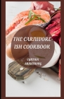 The Carnivore-Ish Cookbook: Everything you need to know about the amazing carnivore diet recipes Cover Image