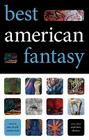 Best American Fantasy By Jeff VanderMeer, Ann VanderMeer, Jeff VanderMeer (Editor) Cover Image