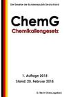 Chemikaliengesetz - ChemG By G. Recht Cover Image